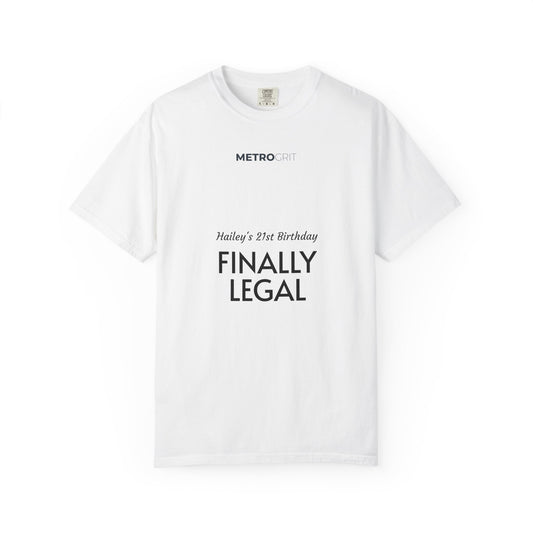 Finally Legal 21st Birthday T-Shirt